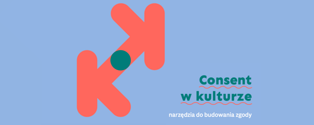 „Consent – narzędzie do wyrażania zgody”