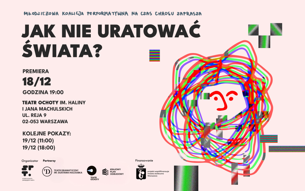 NOWY TERMIN – premiera „Jak nie uratować świata?”